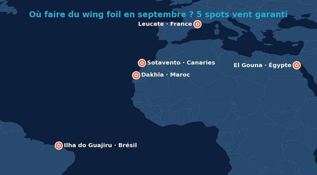 Carte des 5 meilleurs spots wing foil en septembre : Dakhla au Maroc, Sotavento à Fuerteventura, El Gouna en Égypte, Ilha do Guajiru au Brésil, étang de Leucate en France