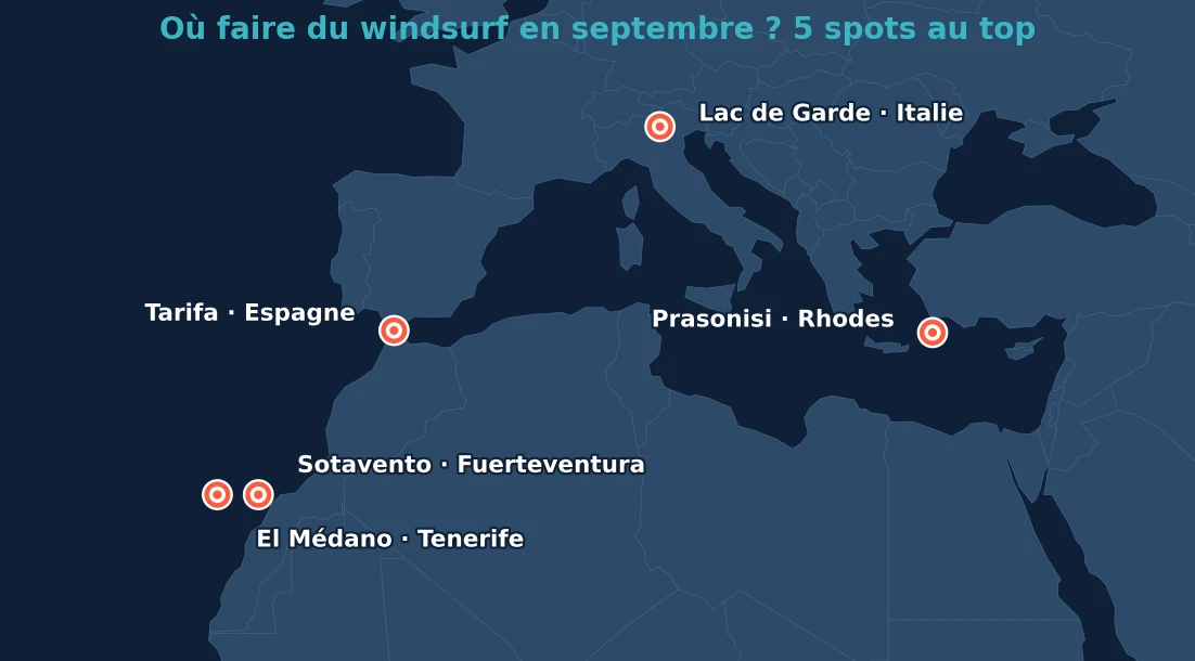 Carte des 5 meilleurs spots windsurf en septembre : lac de Garde, Tarifa, El Médano, Sotavento, Prasonisi