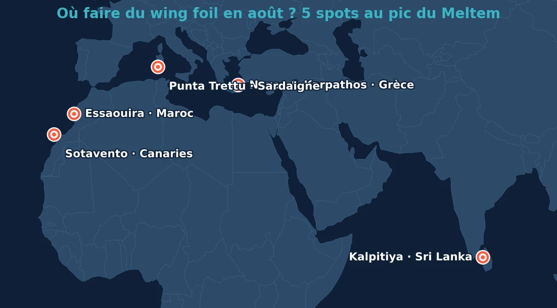 Carte des 5 meilleurs spots wing foil en août : Naxos et Karpathos en Grèce, Punta Trettu en Sardaigne, Essaouira au Maroc, Sotavento à Fuerteventura, Kalpitiya au Sri Lanka