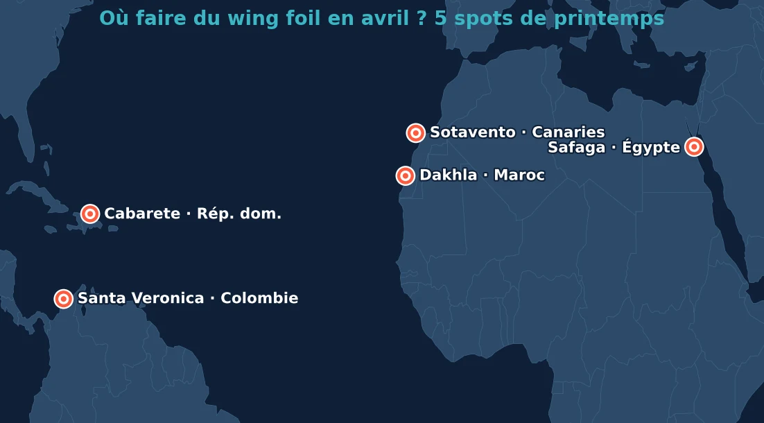 Carte des 5 meilleurs spots wing foil en avril : Dakhla au Maroc, Safaga en Égypte, Sotavento à Fuerteventura, Cabarete en République dominicaine, Santa Veronica en Colombie